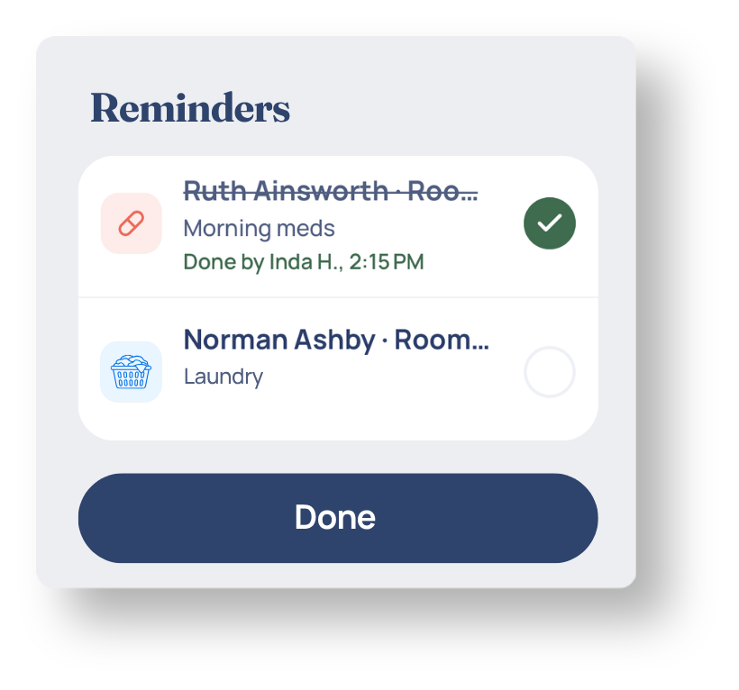 A reminder marked done with the caregiver's name and time